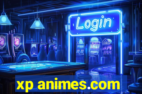 xp animes.com